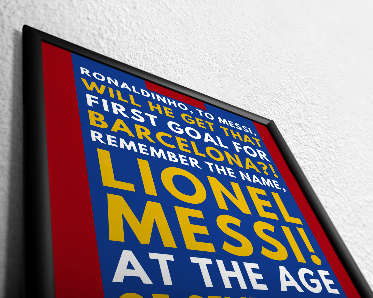 Lionel Messi - Remember the name!