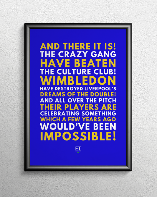 The crazy gang have beaten the culture club!