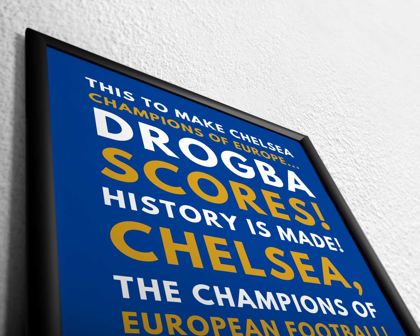 Didier Drogba - Champions of Europe!